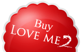 Achat Love me 2